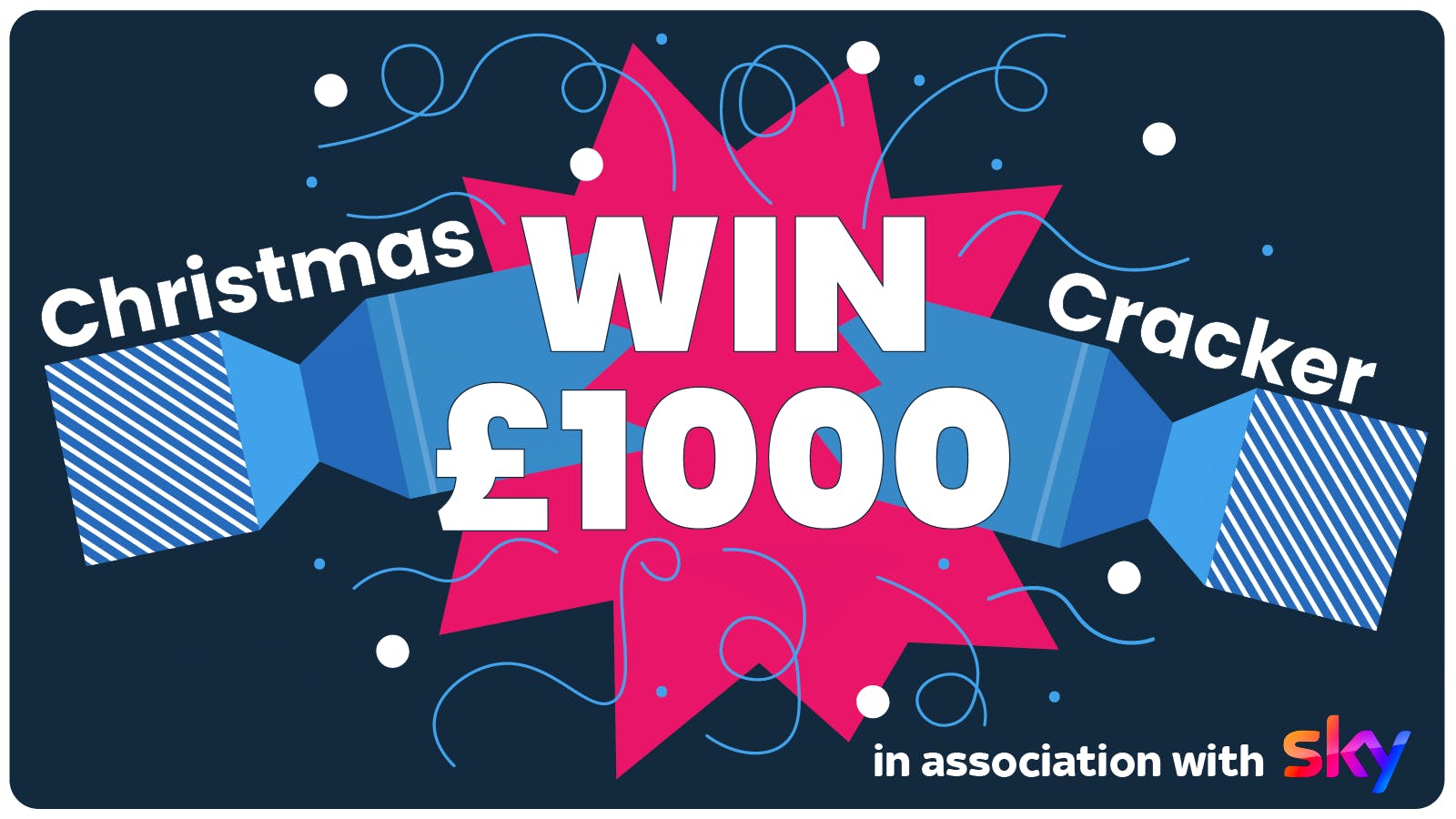 Christmas Cracker! £1000 prize draw